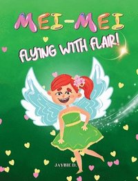 bokomslag Mei-Mei Flying With Flair