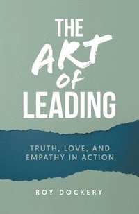 bokomslag Art of Leading