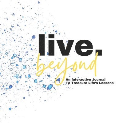 Live Beyond 1