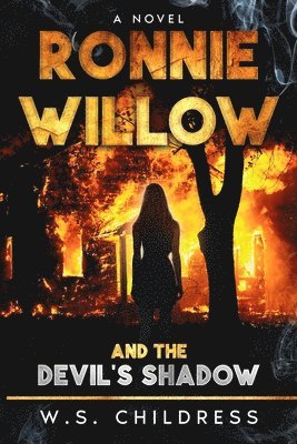 Ronnie Willlow and the Devil's Shadow 1