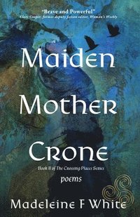 bokomslag Maiden Mother Crone