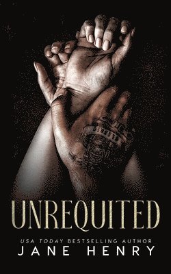 Jane Henry - Unrequited, Häftad