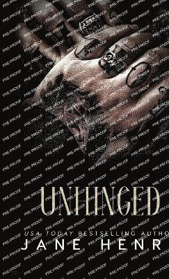 Jane Henry - Unhinged, Inbunden