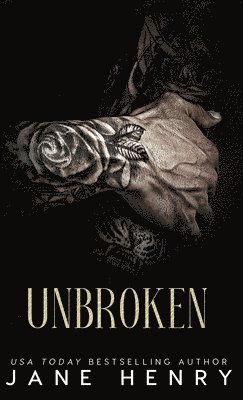 Jane Henry - Unbroken, Inbunden