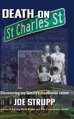 bokomslag Death on St. Charles Street: Discovering my family's murderous secret