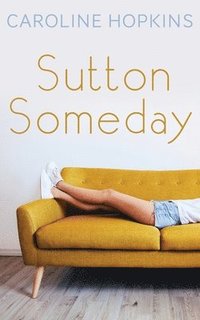 bokomslag Sutton Someday