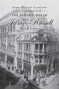 bokomslag Adventures of James Russell