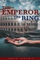 Jeff Gaura - Emperor The Ring, Häftad