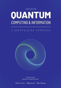 bokomslag Quantum Computing and Information