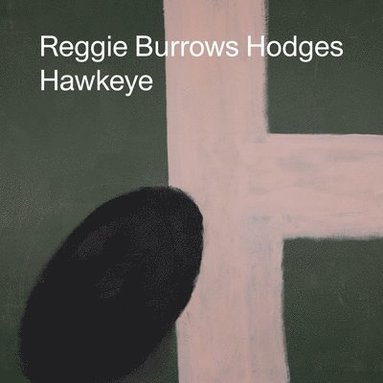 bokomslag Reggie Burrows Hodges: Hawkeye