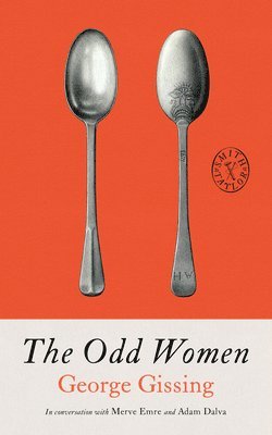 George Gissing, Allison Miriam Smith, Brandon Taylor - Odd Women, Häftad