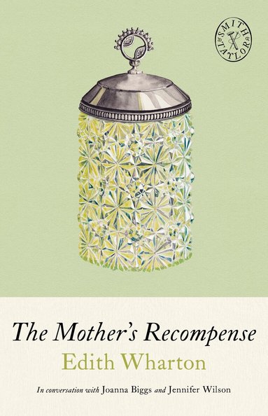 Edith Wharton, Allison Miriam Smith - Mother's Recompense, Häftad