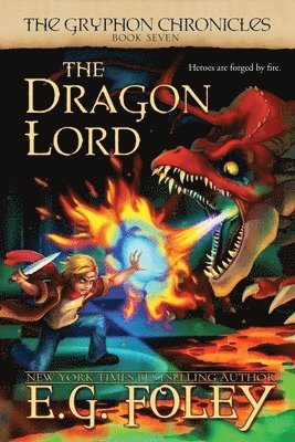 bokomslag Dragon Lord (The Gryphon Chronicles, Book 7)