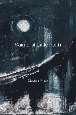 Megan Pinto - Saints of Little Faith, Häftad. Tillgänglighet: Lägg i varukorg