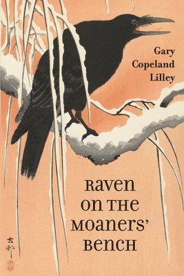 bokomslag Raven on the Moaners' Bench