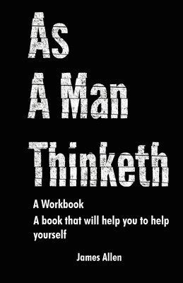 As a Man Thinketh 1
