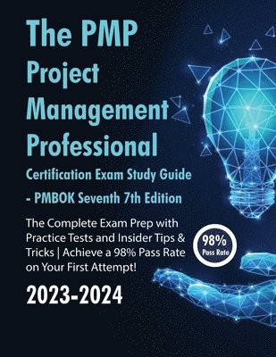 The PMP Project Management Professional Certification Exam Study Guide PMBOK Seventh 7th Edition 1