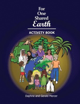 Daphne Mercer - For One Shared Earth Activity Book, Häftad