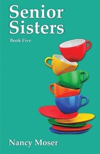 bokomslag Senior Sisters