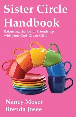 Nancy Moser, Brenda Josee - Sister Circle Handbook, Häftad