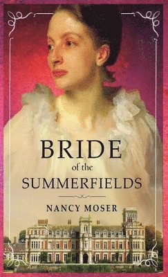 Bride of the Summerfields 1