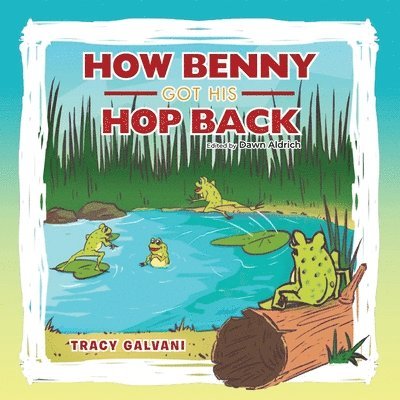 How Benny Got His Hop Back 1