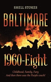 bokomslag Baltimore 1960-Eight