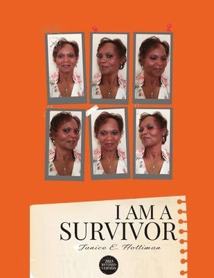 I Am A Survivor 1