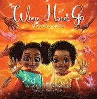 Where Hands Go