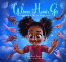 Where Hands Go