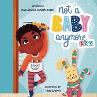 Not A Baby Anymore (Boy)