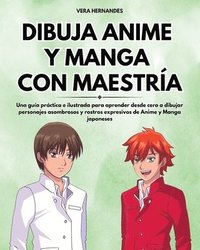 bokomslag Dibuja Anime y Manga con Maestra