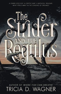 The Strider and the Regulus 1