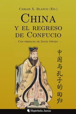 bokomslag China y el regreso de Confucio