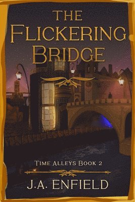 The Flickering Bridge 1