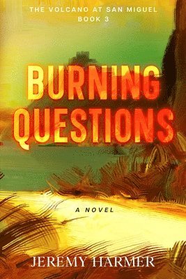 Burning Questions
