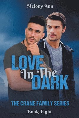 Love In The Dark 1