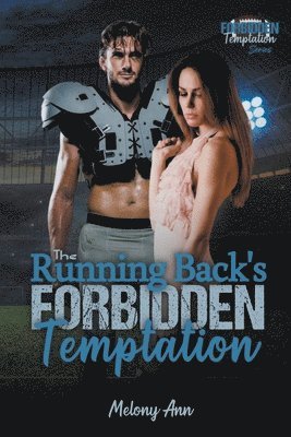 The Running Back's Forbidden Temptation 1