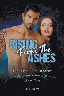 Rising From The Ashes 1