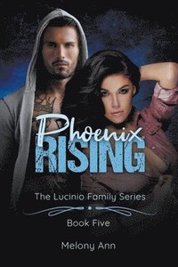 bokomslag Phoenix Rising