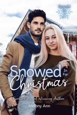 Snowed In For Christmas 1