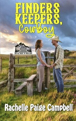 Rachelle Paige Campbell - Finders Keepers, Cowboy, Häftad