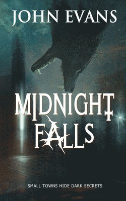 Midnight Falls 1