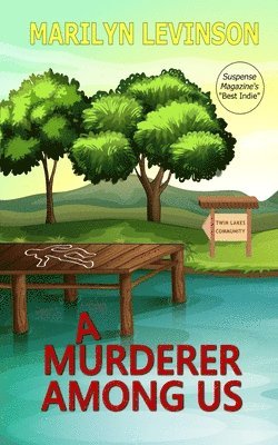 Marilyn Levinson - Murderer Among Us, Häftad