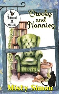 bokomslag Crooks and Nannies