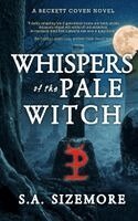 S a Sizemore - Whispers of the Pale Witch, Häftad