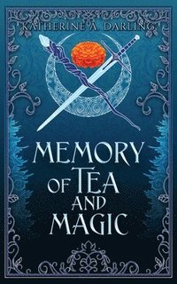 bokomslag Memory of Tea & Magic