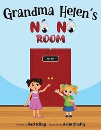bokomslag Grandma Helen's No No Room