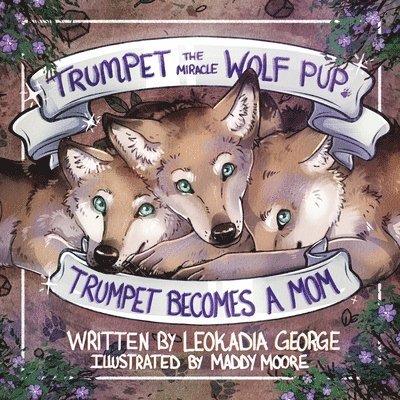 Trumpet the Miracle Wolf Pup 1