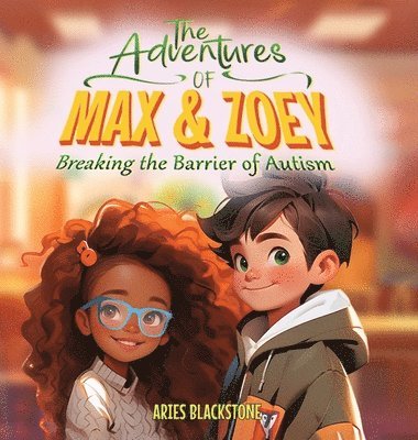 bokomslag The Adventures of Max & Zoey